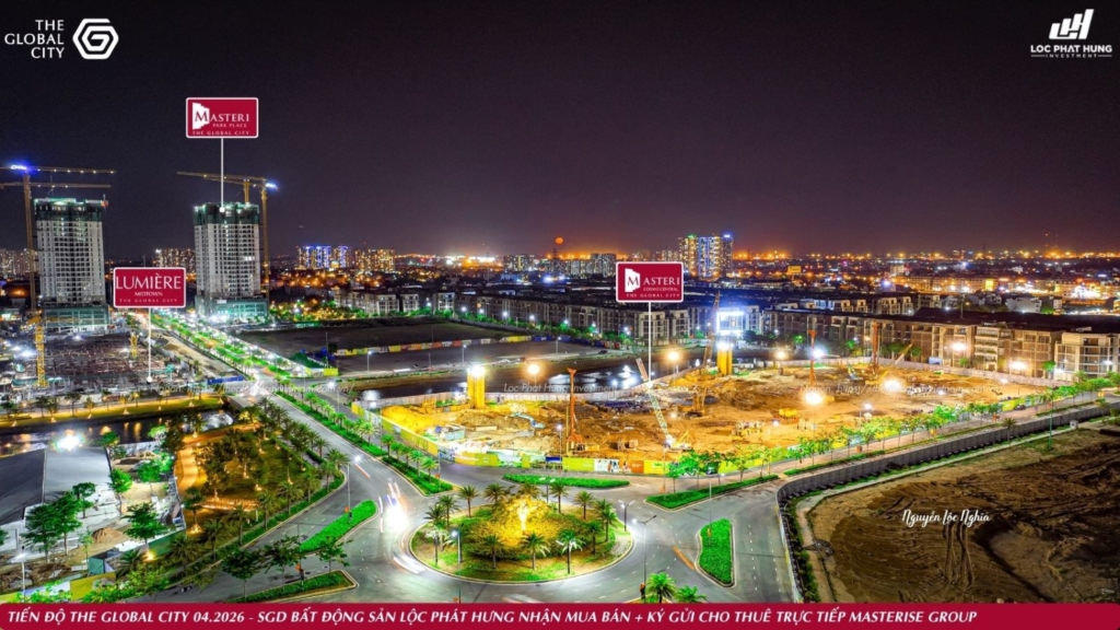 Tiến độ Thực Tế Về đêm Dự án The Global City Quận 2
