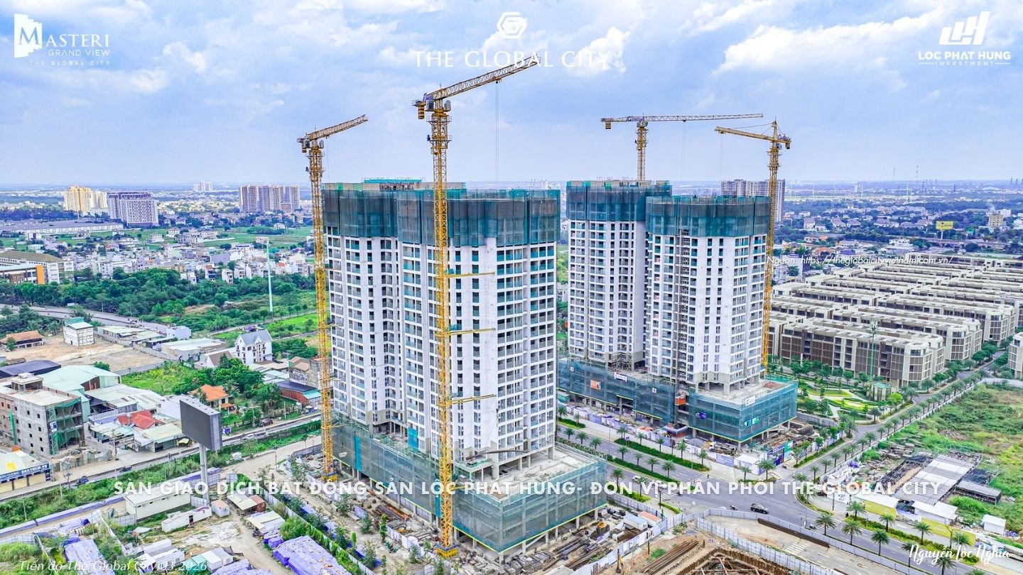 Tiến độ Masteri Grand View Tháng 03/2026 đã Cất Nóc